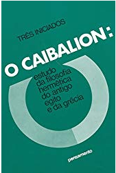 O Caibalion - Livros